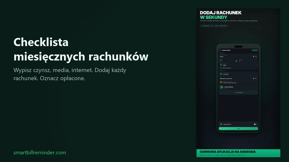 Formularz Dodaj rachunek w Smart Bill Reminder obok nagłówka o checkliście miesięcznych rachunków na Androidzie.